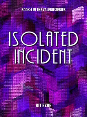 cover image of Isolated Incident